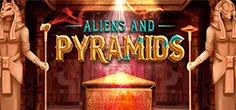Aliens & Pyramids