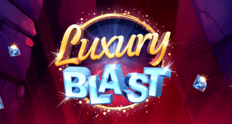 Luxury Blast