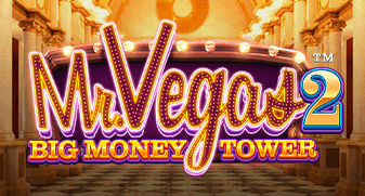 Mr. Vegas 2: Big Money Tower