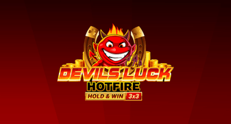 Devils Luck Hotfire Hold & Win